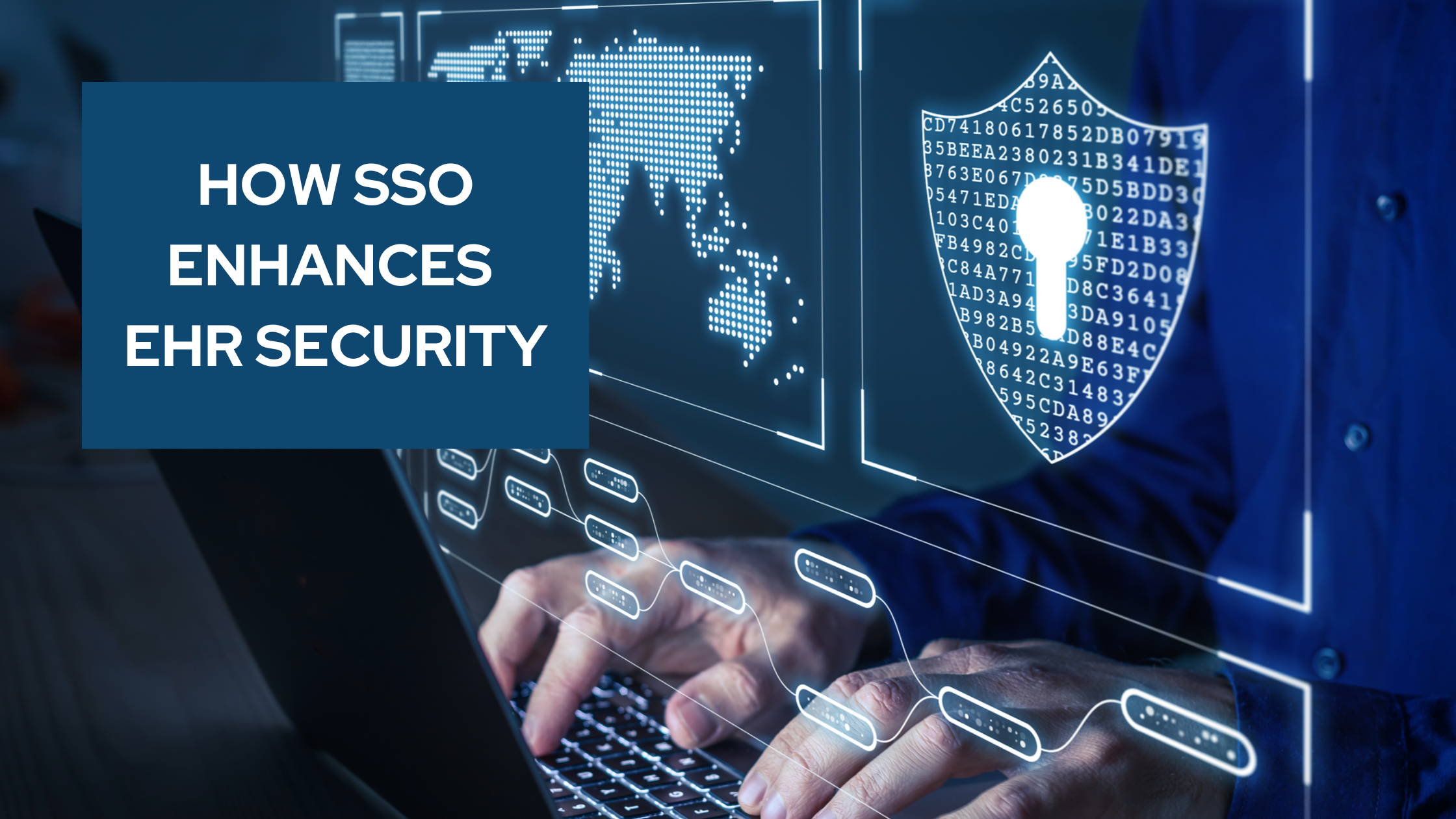 EHR Security - Why SSO Is Important image