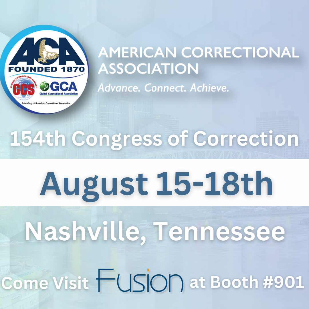 154th Congress of Corrections ACA Conference featuring FusionEHR