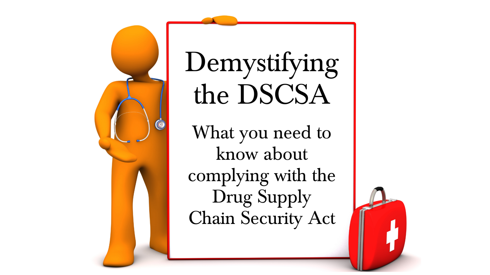 DSCSA Compliance Explained for Pharmacy Professionals - Fusion